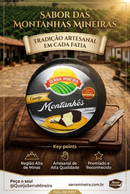 Queijo Montanhês Serra Mineira  +- 500g